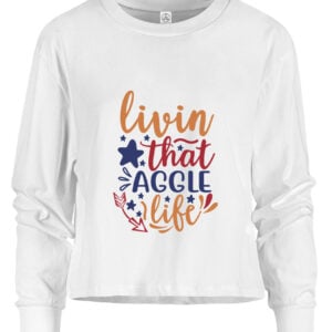 livin that aggle life Women Longsleeve TShirts
