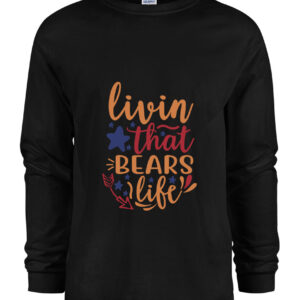 LIvin that bear life Men Longsleeve TShirts